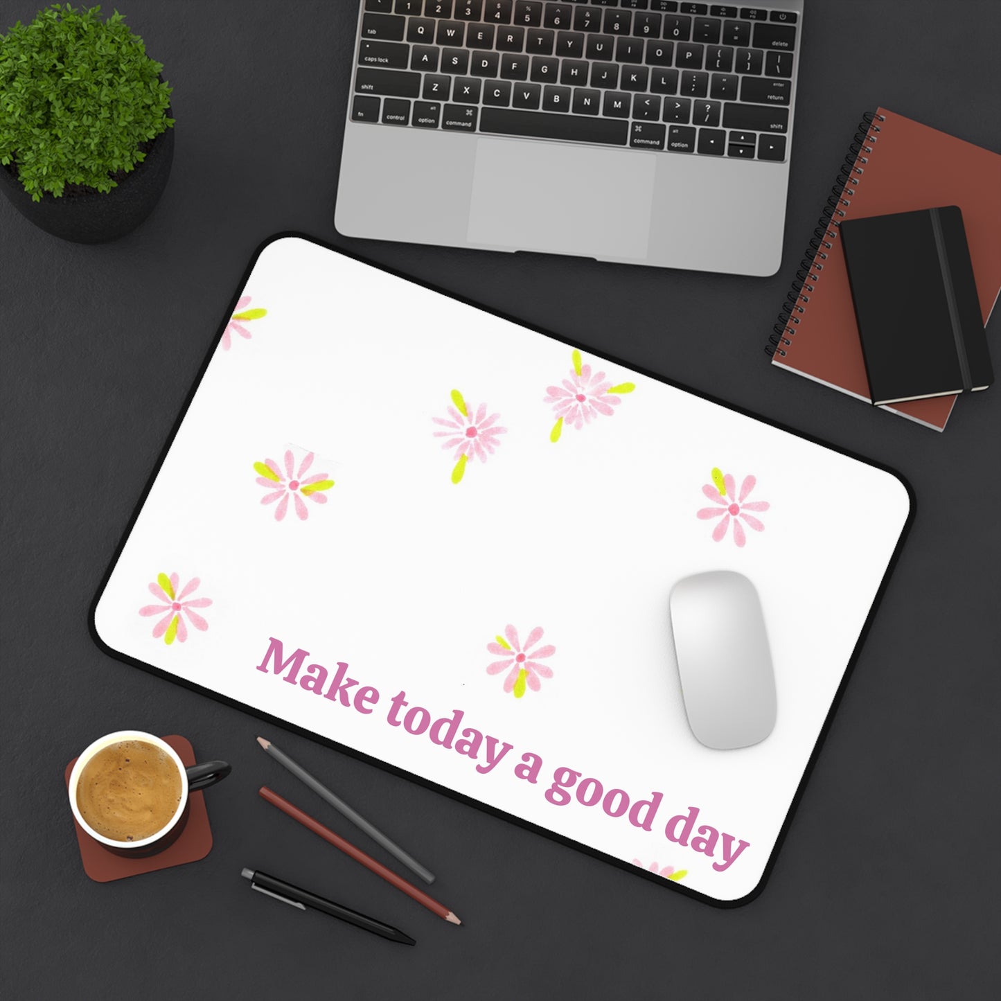 Good Day Desk Mat